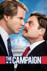 The Campaign Movie Streaming Online Watch on Google Play, Hungama, Netflix , Youtube