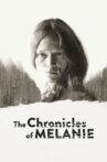 The Chronicles of Melanie Movie Streaming Online Watch on Tubi