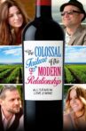 The Colossal Failure of the Modern Relationship Movie Streaming Online Watch on Tubi