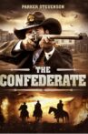 The Confederate Movie Streaming Online Watch on Tubi
