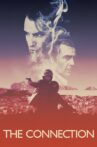The Connection Movie Streaming Online Watch on Tubi