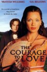 The Courage to Love Movie Streaming Online Watch on Film Rise, Tubi