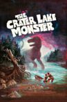The Crater Lake Monster Movie Streaming Online Watch on MX Player
