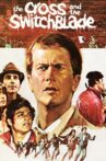 The Cross and the Switchblade Movie Streaming Online Watch on MX Player