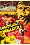 The Curse of the Aztec Mummy Movie Streaming Online Watch on Tubi