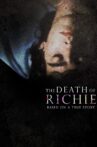 The Death of Richie Movie Streaming Online Watch on MX Player