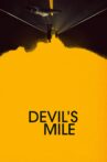 The Devil's Mile Movie Streaming Online Watch on Tubi