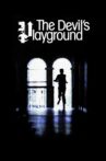 The Devil's Playground Movie Streaming Online Watch on Tubi