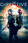 The Directive Movie Streaming Online Watch on Tubi