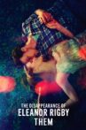 The Disappearance of Eleanor Rigby: Them Movie Streaming Online Watch on Tubi