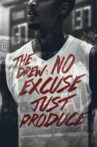 The Drew: No Excuse, Just Produce Movie Streaming Online Watch on Tubi