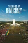 The Edge of Democracy Movie Streaming Online Watch on Netflix
