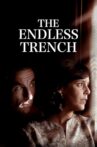 The Endless Trench Movie Streaming Online Watch on Netflix