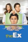 The Ex Movie Streaming Online Watch on Hungama