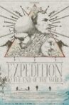 The Expedition to the End of the World Movie Streaming Online Watch on Tubi