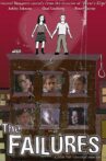 The Failures Movie Streaming Online Watch on Tubi
