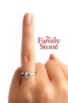 The Family Stone Movie Streaming Online Watch on iTunes