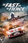 The Fast and the Fierce Movie Streaming Online Watch on Tubi