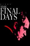The Final Days Movie Streaming Online Watch on Tubi