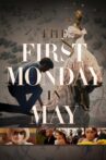 The First Monday in May Movie Streaming Online Watch on Tubi