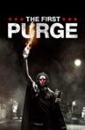The First Purge Movie Streaming Online Watch on Netflix
