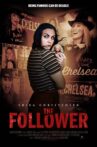 The Follower Movie Streaming Online Watch on Tubi