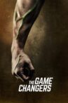 The Game Changers Movie Streaming Online Watch on Netflix