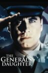 The General's Daughter Movie Streaming Online Watch on Netflix