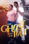 The Ghost and the Tout Movie Streaming Online Watch on Netflix