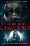 The Girl in the Crawlspace Movie Streaming Online Watch on Tubi