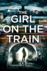 The Girl on the Train Movie Streaming Online Watch on Google Play, Netflix , Youtube