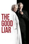 The Good Liar Movie Streaming Online Watch on Amazon, Google Play, Hungama, Youtube