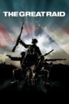 The Great Raid Movie Streaming Online Watch on Tubi