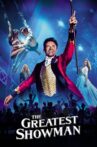 The Greatest Showman Movie Streaming Online Watch on Disney Plus Hotstar, Google Play, Youtube, iTunes