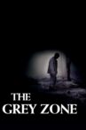 The Grey Zone Movie Streaming Online Watch on Tubi