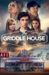 The Griddle House Movie Streaming Online Watch on Tubi