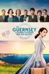 The Guernsey Literary & Potato Peel Pie Society Movie Streaming Online Watch on Netflix