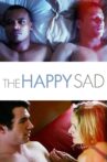 The Happy Sad Movie Streaming Online Watch on Tubi