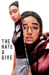 The Hate U Give Movie Streaming Online Watch on Disney Plus Hotstar