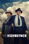 The Highwaymen Movie Streaming Online Watch on Netflix