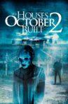 The Houses October Built 2 Movie Streaming Online Watch on Tubi