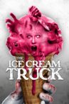 The Ice Cream Truck Movie Streaming Online Watch on Tubi