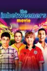 The Inbetweeners Movie Movie Streaming Online Watch on Netflix , Tubi