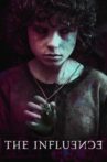 The Influence Movie Streaming Online Watch on Netflix