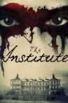 The Institute Movie Streaming Online Watch on Tubi