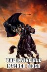 The Invincible Masked Rider Movie Streaming Online Watch on Tubi
