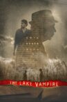 The Lake Vampire Movie Streaming Online Watch on Tubi