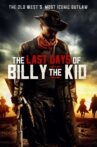 The Last Days of Billy the Kid Movie Streaming Online Watch on Tubi