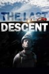 The Last Descent Movie Streaming Online Watch on Amazon, Tubi