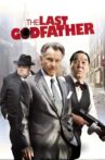 The Last Godfather Movie Streaming Online Watch on Tubi